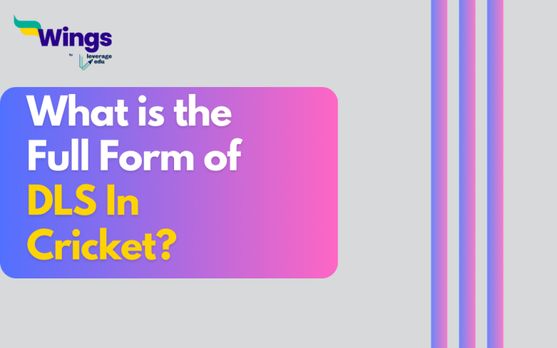 What is the Full Form of DLS in Cricket? Leverage Edu