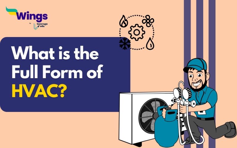 What is the Full Form of HVAC? Leverage Edu