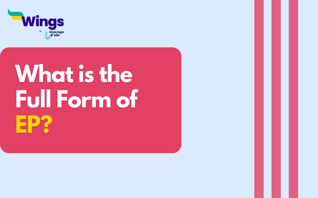 what-is-the-full-form-of-ep-leverage-edu